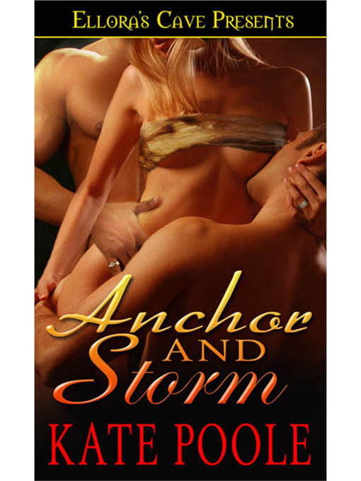 Title details for Anchor and Storm by Kate Poole - Available